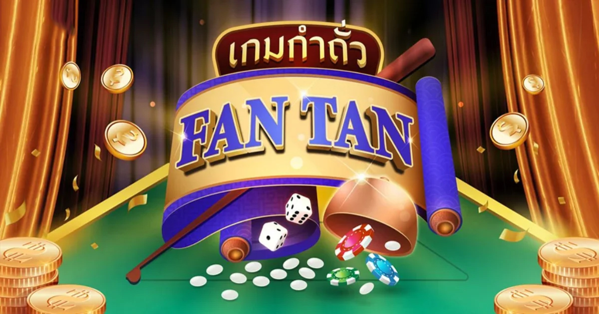 Khám Phá Game Fantan: Lịch sử và nguồn gốc