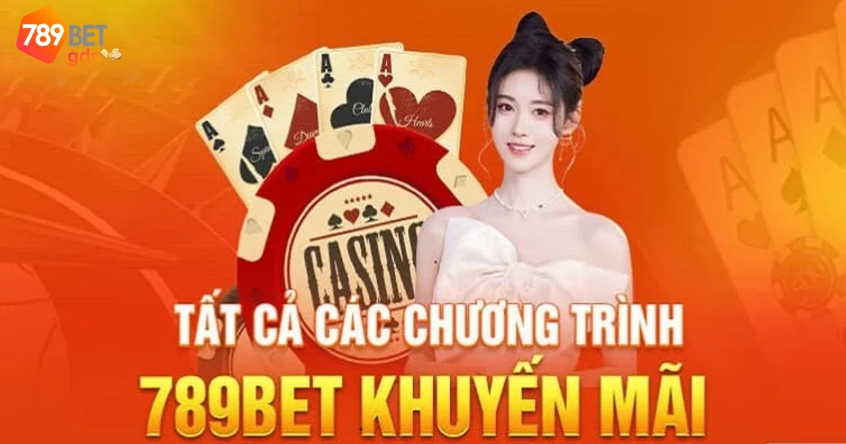 Khuyến mãi 789bet – Cập Nhật Những Ưu Đãi Mới Nhất Và Hấp Dẫn